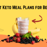 Best Keto Meal Plans for Beginners