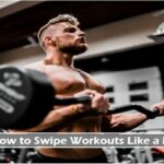 Swipe Workouts