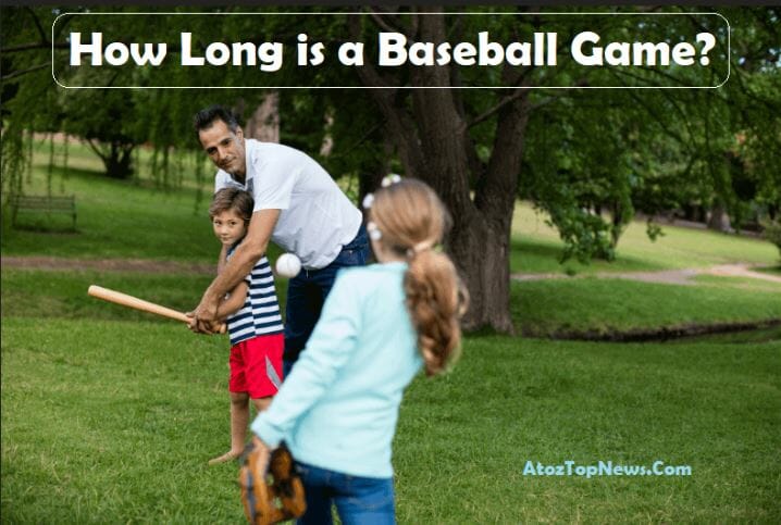How Long is a Baseball Game