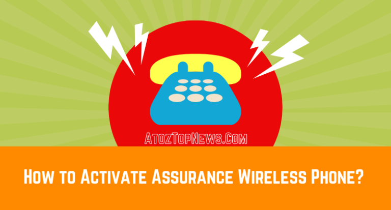 How to Activate Assurance Wireless Phone