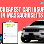 The Best Cheapest Car Insurance in Massachusetts