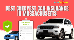 The Best Cheapest Car Insurance in Massachusetts