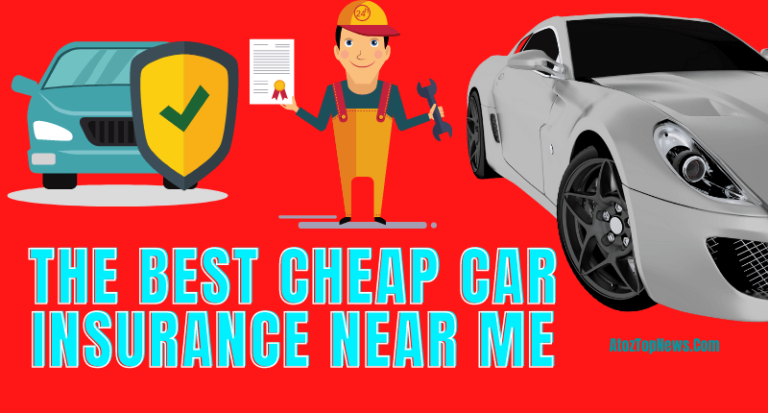 the best cheap car insurance near me