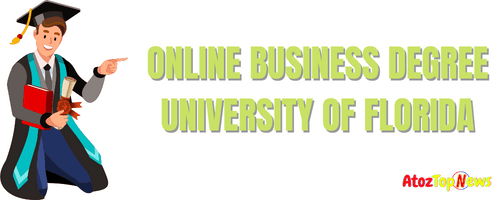 Best Online Business Degree Florida